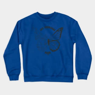 set yourself free butterfly 2 Crewneck Sweatshirt